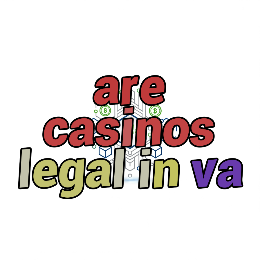 are casinos legal in va